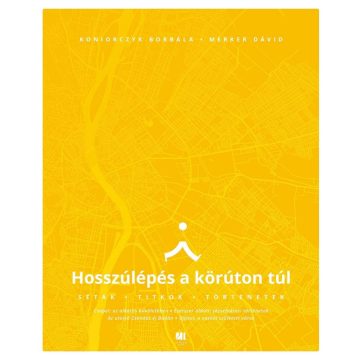   Koniorczyk Borbála, Merker Dávid: Hosszúlépés a körúton túl