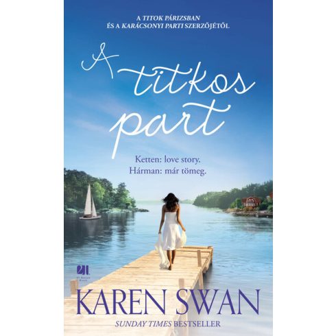 Karen Swan: A titkos part