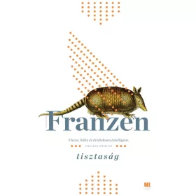 Jonathan Franzen: Tisztaság I-II. kötet
