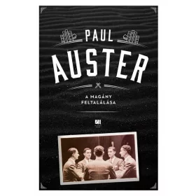 Paul Auster: A magány feltalálása