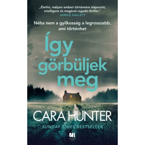 Cara Hunter: Így görbüljek meg