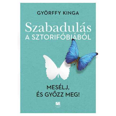 Györffy Kinga: Szabadulás a sztorifóbiából