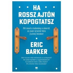Eric Barker: Ha rossz ajtón kopogtatsz
