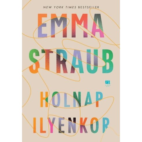 Emma Straub: Holnap ilyenkor