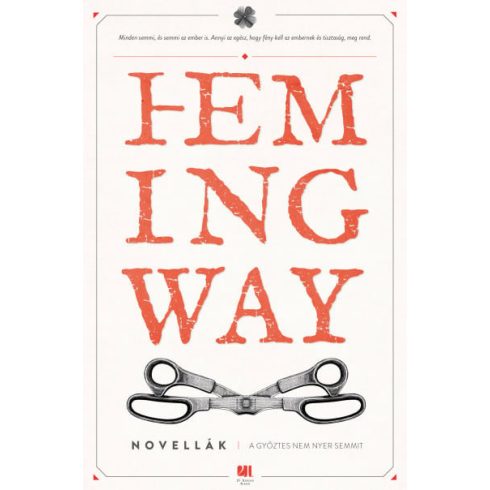 Ernest Hemingway: A győztes nem nyer semmit