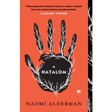 Naomi Alderman: A hatalom