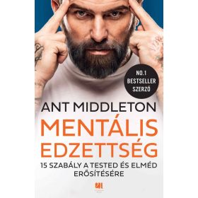 Ant Middleton: Mentális edzettség