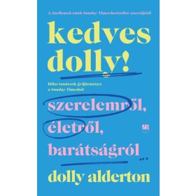Dolly Alderton: Kedves Dolly!