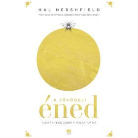 Hal Hershfield: A jövőbeli éned