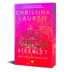 Christina Lauren: Az igazszerelem-kísérlet - éldekorált
