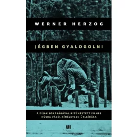 Werner Herzog: Jégben gyalogolni