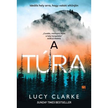 Lucy Clarke: A túra