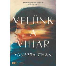 Vanessa Chan: Velünk a vihar