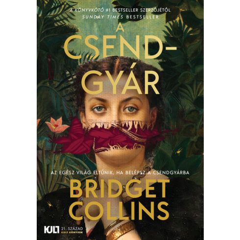 Bridget Collins: A csendgyár - KULT Könyvek sorozat