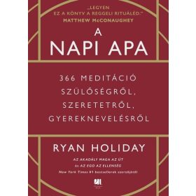 Ryan Holiday: A napi apa