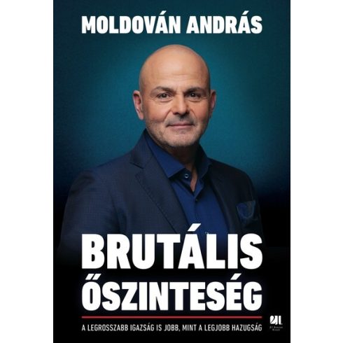 Moldován András: Brutális őszinteség