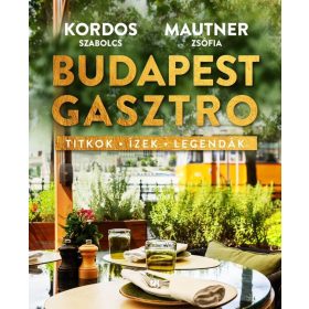 Mautner Zsófi, Kordos Szabolcs: Budapest gasztro