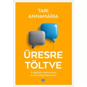 Tari Annamária: Üresre töltve