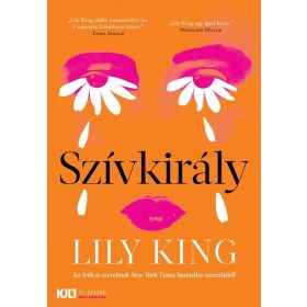 Lily King: Szívkirály - KULT Könyvek sorozat
