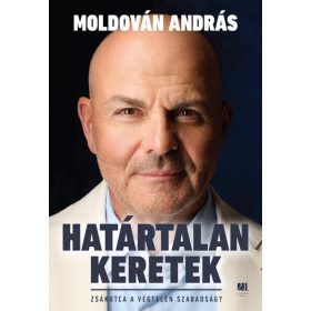 Moldován András: Határtalan keretek