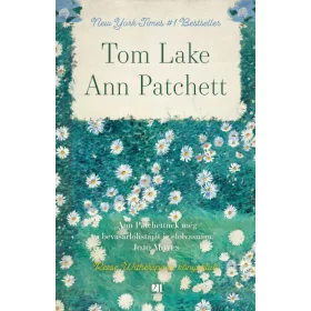 Ann Patchett: Tom Lake - KULT sorozat (új kiadás)