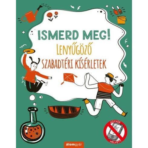 Nick Arnold: Ismerd meg! Lenyűgöző szabadtéri kísérletek