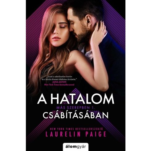 Laurelin Paige: A hatalom csábításában