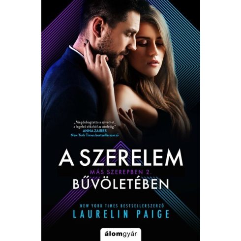 Laurelin Paige: A szerelem bűvöletében - Más szerepben-sorozat 2.