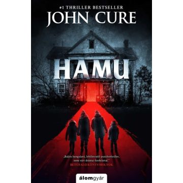 John Cure: Hamu