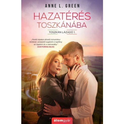 Anne L. Green: Hazatérés Toszkánába