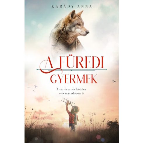 Karády Anna: A füredi gyermek