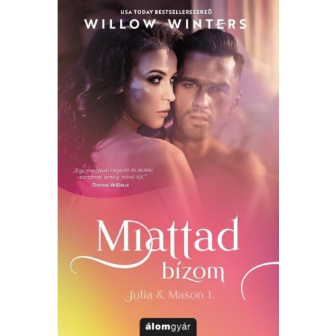 Willow Winters: Miattad bízom