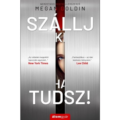 Megan Goldin: Szállj ki, ha tudsz!