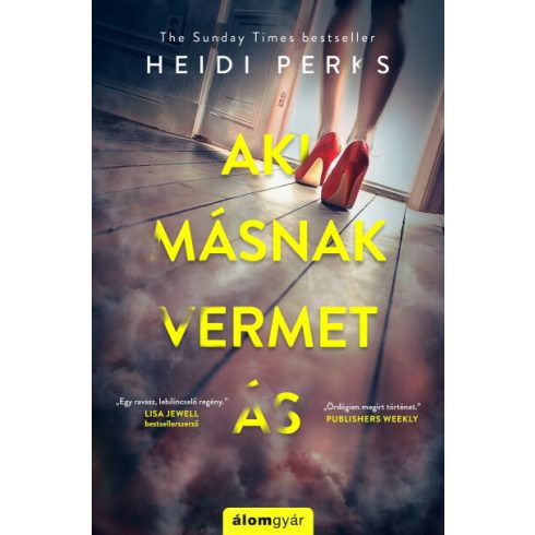 Heidi Perks: Aki másnak vermet ás