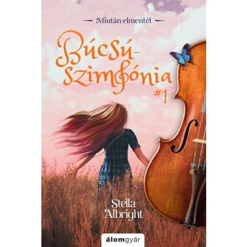 Stella Albright: Búcsúszimfónia 1.