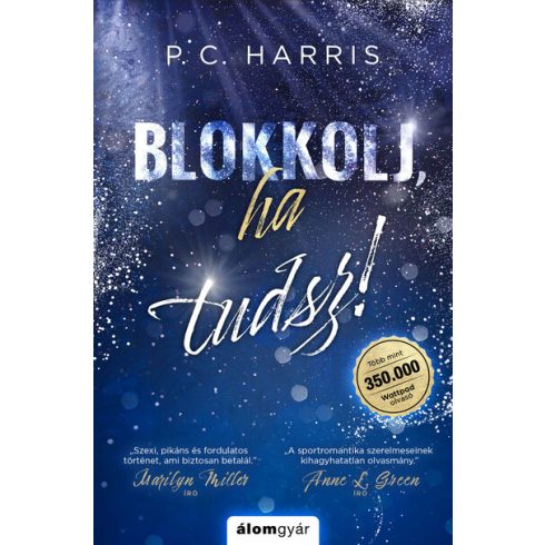 P. C. Harris: Blokkolj, ha tudsz!