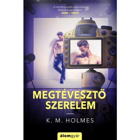 K. M. Holmes: Megtévesztő szerelem