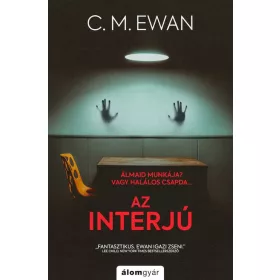 C. M. Ewan: Az interjú
