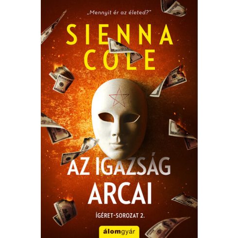 Sienna Cole: Az igazság arcai