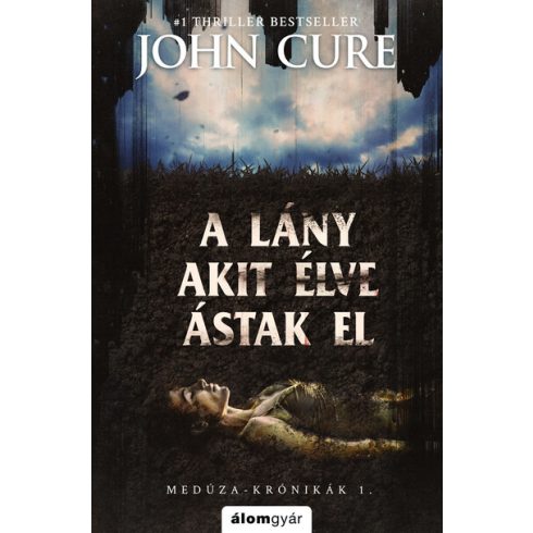 John Cure: A lány, akit élve ástak el