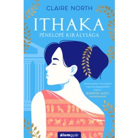 Claire North: Ithaka - Pénelopé királysága