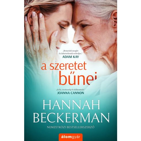 Hannah Beckerman: A szeretet bűnei