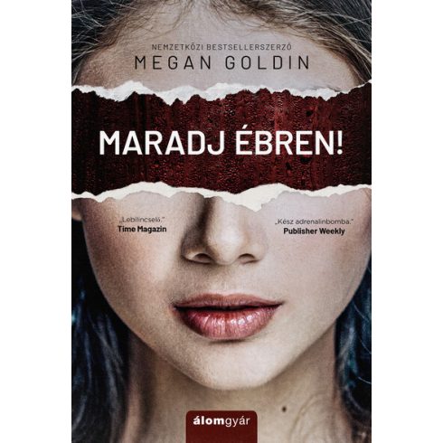 Megan Goldin: Maradj ébren!