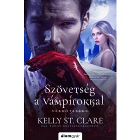   Kelly St. Clare: Szövetség a vámpírokkal - Vérkötelék-sorozat
