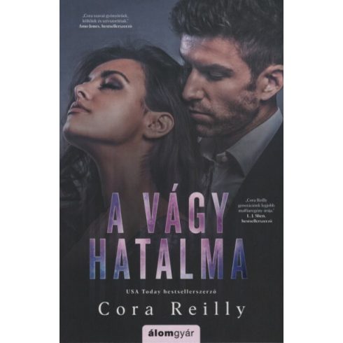 Cora Reilly: A vágy hatalma