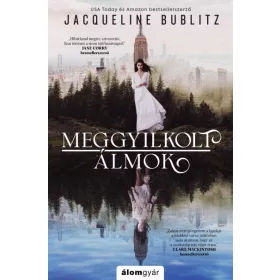 Jacqueline Bublitz: Meggyilkolt álmok