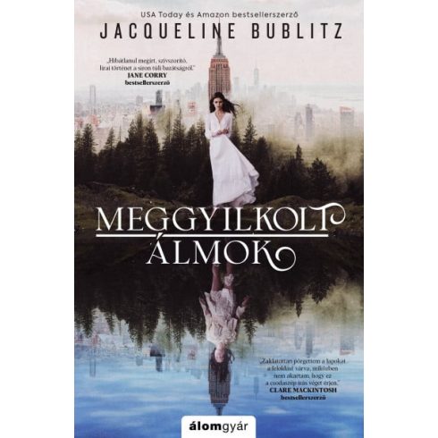 Jacqueline Bublitz: Meggyilkolt álmok