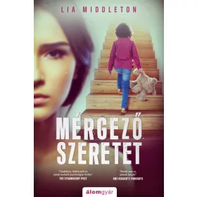 Lia Middleton: Mérgező szeretet