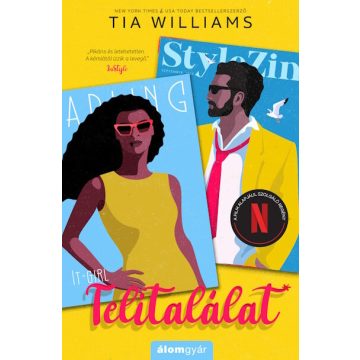 Tia Williams: Telitalálat