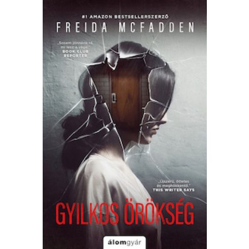 Freida McFadden: Gyilkos örökség